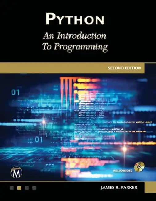 Python. an Introduction to Programming [With CD (Audio)] by James R. Parker