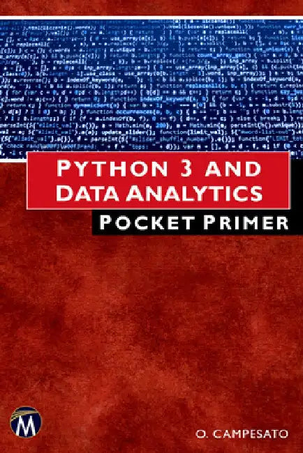 Python 3 and Data Analytics Pocket Primer by Oswald Campesato