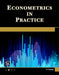 Econometrics in Practice by Paul Turner