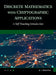 Discrete Mathematics with Cryptographic Applications: A Self-Teaching Introduction by Alexander I. Kheyfits