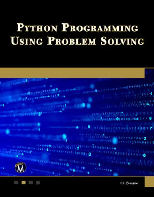 Python Programming Using Problem Solving by Harsh Bhasin
