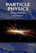 Particle Physics: An Introduction by Robert Purdy