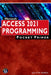 Microsoft Access 2021 Programming Pocket Primer by Julitta Korol