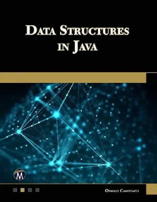 Data Structures in Java by Oswald Campesato