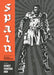 Street Fighting Man: Spain Vol. 1 by Spain Rodriguez