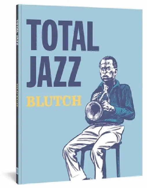 Total Jazz by Blutch