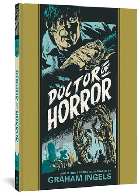Doctor of Horror and Other Stories by Graham Ingels