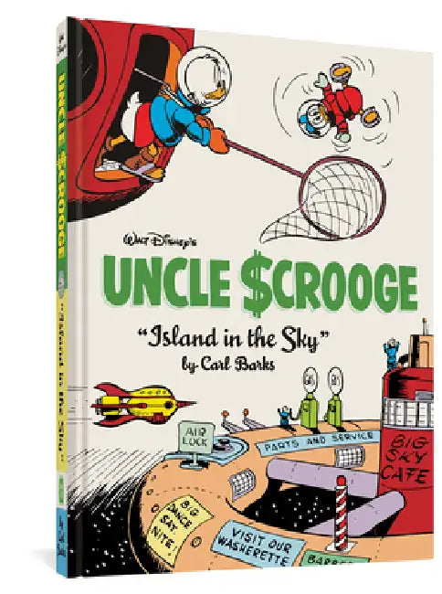 Walt Disney's Uncle Scrooge Island in the Sky: The Complete Carl Barks Disney Library Vol. 24 by Carl Barks