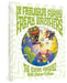 The Fabulous Furry Freak Brothers: The Idiots Abroad and Other Follies by Gilbert Shelton