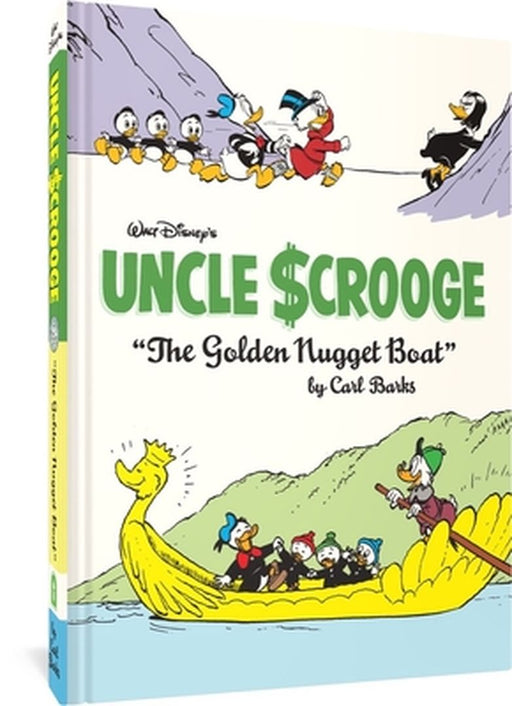Walt Disney's Uncle Scrooge the Golden Nugget Boat: The Complete Carl Barks Disney Library Vol. 26 by Carl Barks