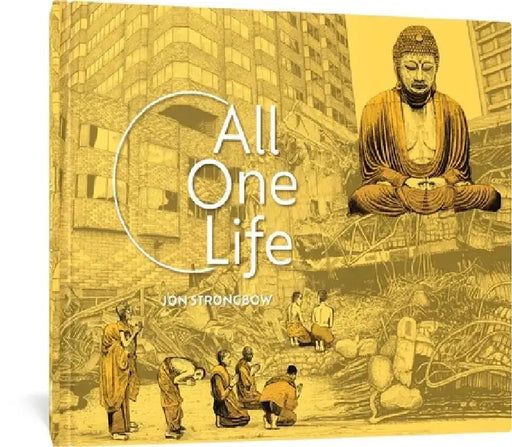 All One Life by Jon Strongbow