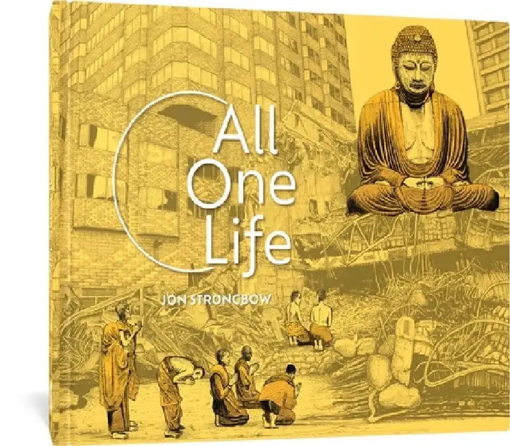 All One Life by Jon Strongbow