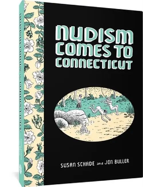 Nudism Comes to Connecticut by Susan Schade
