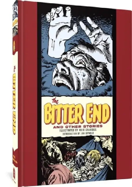 The Bitter End and Other Stories by Reed Crandall
