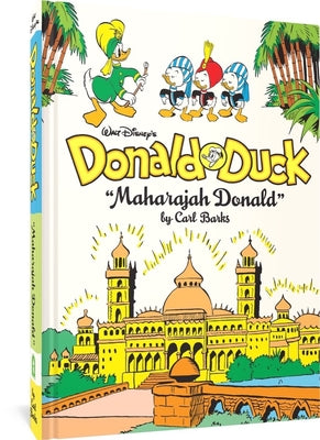 Walt Disney's Donald Duck Maharajah Donald: The Complete Carl Barks Disney Library Vol. 4 by Carl Barks