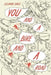 You & a Bike & a Road by Eleanor Davis