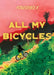 All My Bicycles by Powerpaola