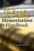 Bible Memorization Handbook by Dag Heward-Mills