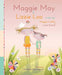 Maggie May & Lizzie Loo by Maggie Cordish, Lizzie Schaul