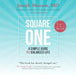 Square One: A Simple Guide to a Balanced Life-2nd Edition by Joseph Maroon