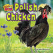 Polish Chicken by Joyce Markovics