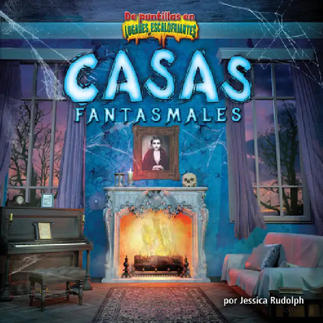Casas Fantasmales (Ghost Houses) by Jessica Rudolph