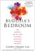 Buddha's Bedroom by Cheryl Fraser