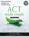 ACT Made Simple: An Easy-To-Read Primer on Acceptance and Commitment Therapy by Russ Harris