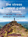 The Stress Survival Guide for Teens: CBT Skills to Worry Less, Develop Grit, and Live Your Best Life by Jeffrey Bernstein