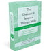 The Dialectical Behavior Therapy Skills Card Deck: 52 Practices to Balance Your Emotions Every Day by Matthew McKay