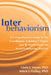 Interbehaviorism: A Comprehensive Guide to the Foundations of Kantor's Theory and Its Applications for Modern Behavior Analysis by Linda J. Hayes