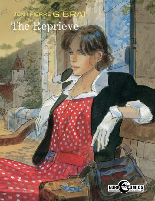 The Reprieve by Jean-Pierre Gibrat