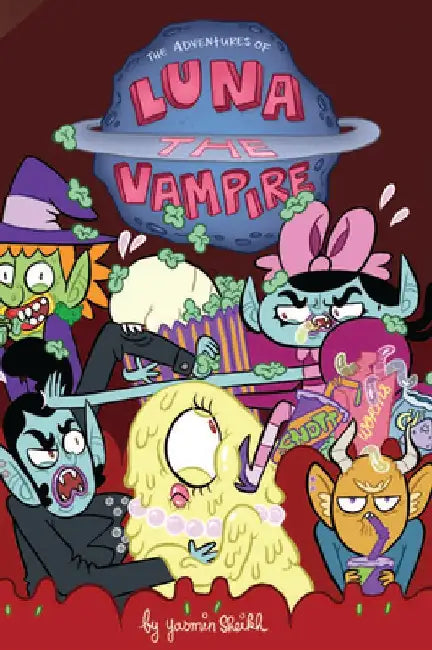 Luna the Vampire: Pickled Zits by Yasmin Sheikh