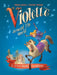 Violette Around the World, Vol. 2: A New World Symphony! by Teresa Radice