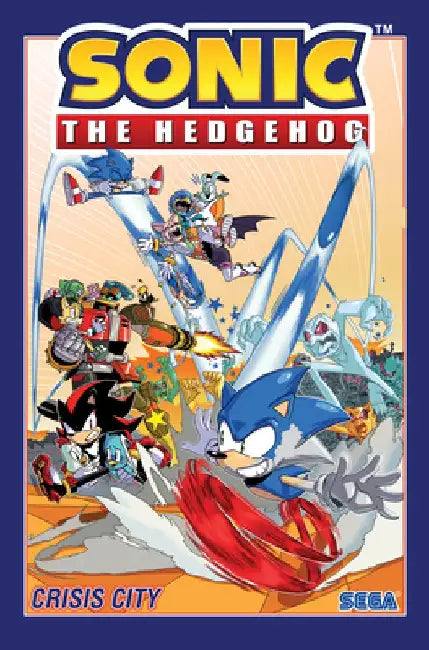 Sonic the Hedgehog, Vol. 5: Crisis City by Ian Flynn