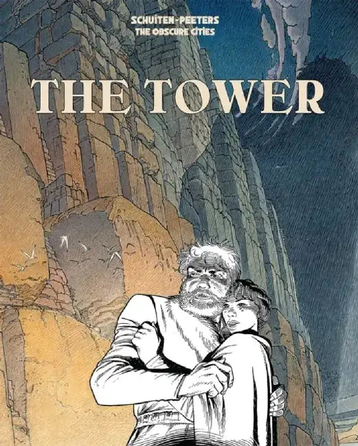 The Tower by Benoit Peeters