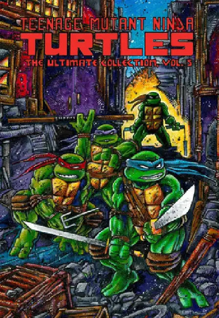 Teenage Mutant Ninja Turtles: The Ultimate Collection, Vol. 5 by Kevin Eastman