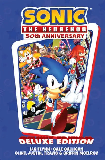 Sonic the Hedgehog 30th Anniversary Celebration: The Deluxe Edition by Ian Flynn