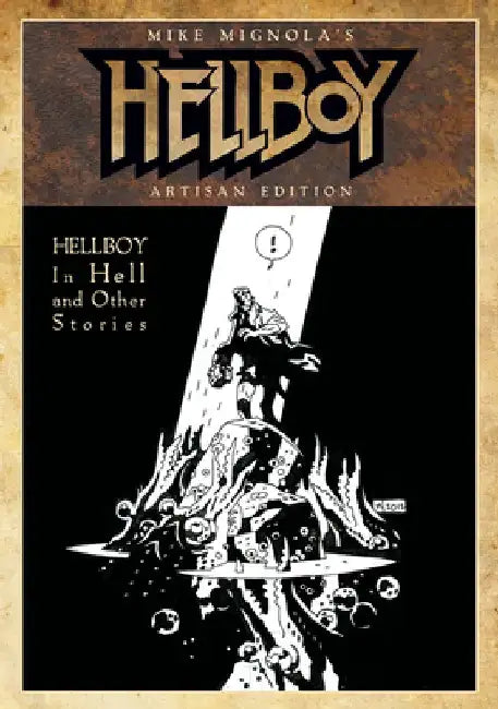 Mike Mignola's Hellboy in Hell and Other Stories Artisan Edition by Mike Mignola