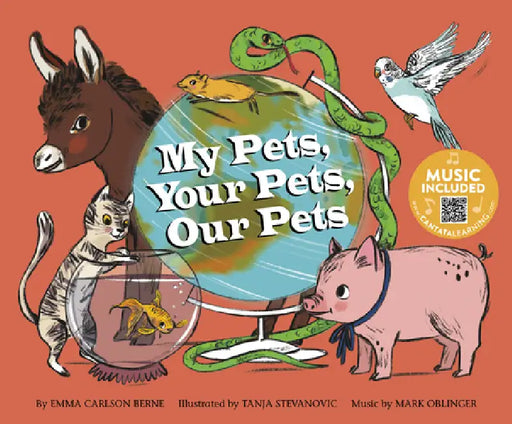 My Pets, Your Pets, Our Pets by Emma Bernay, Emma Carlson Berne, Tanja Stevanovic