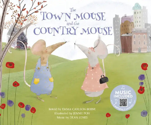 The Town Mouse and the Country Mouse by Emma Bernay