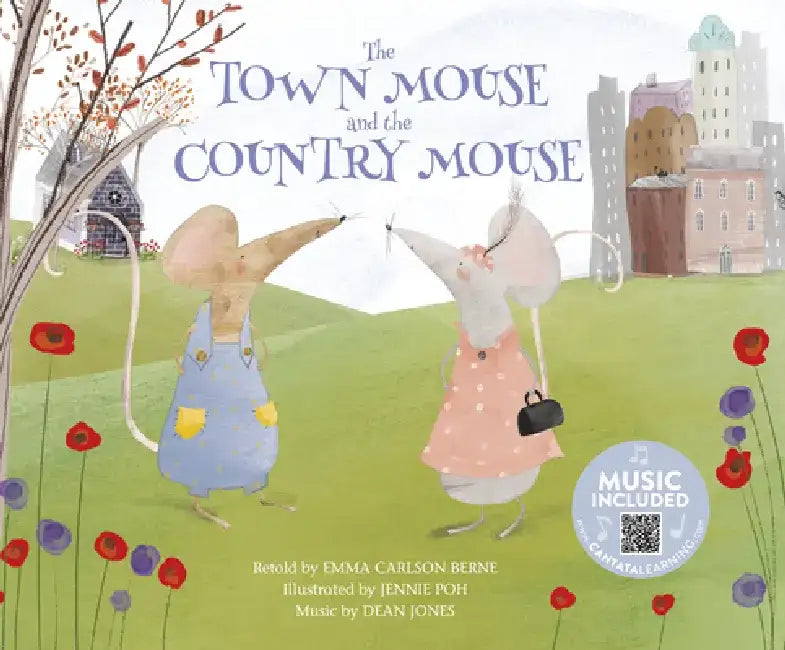 The Town Mouse and the Country Mouse by Emma Bernay