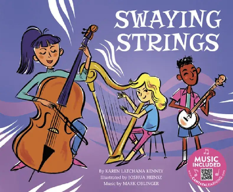 Swaying Strings by Karen Latchana Kenney