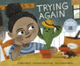 Trying Again by Emily Arrow