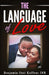 The Language of Love by Benjamin Osei Kuffour Jnr