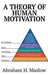 A Theory of Human Motivation by Maslow, Abraham H.