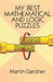 My Best Mathematical and Logic Puzzles by Martin Gardner
