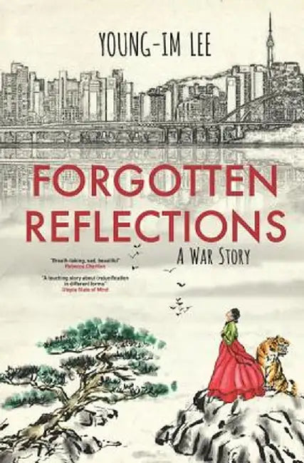 Forgotten Reflections by Young-Im Lee