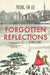 Forgotten Reflections by Young-Im Lee