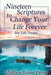 Nineteen Scriptures to Change Your Life Forever by Matthew Robert Payne